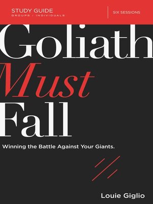 cover image of Goliath Must Fall Bible Study Guide
